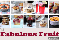 10 Incredible Fruit Delights