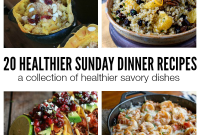 20 Smart & Healthy Sunday Dinner Ideas