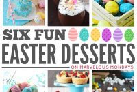 Marvelous Mondays: Easter Delights