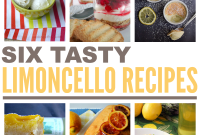 Six Zesty Limoncello Recipes Plus Our Top Spiked Pick