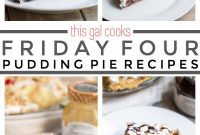 Friday Four 8: Pudding Pie Perfection