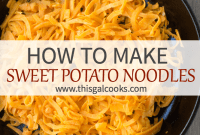 Homemade Sweet Potato Noodles: Simple & Delicious