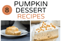 8 Cozy Pumpkin Desserts for Fall