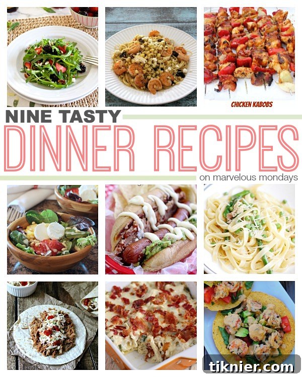 Final Marvelous Mondays + 9 Tasty Dinner Recipes - Culinary Inspiration for Easy Meal Planning