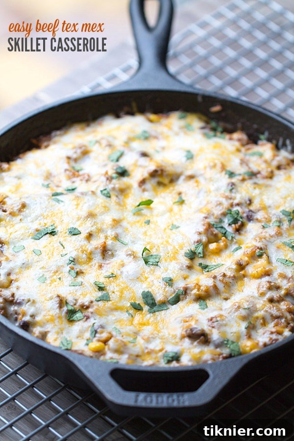 Quick Skillet Tex-Mex Beef Fiesta 2 A delicious Easy Skillet Beef Tex Mex Casserole served fresh in a cast iron skillet.