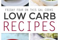 Friday’s Fab Four: Low-Carb Edition 15