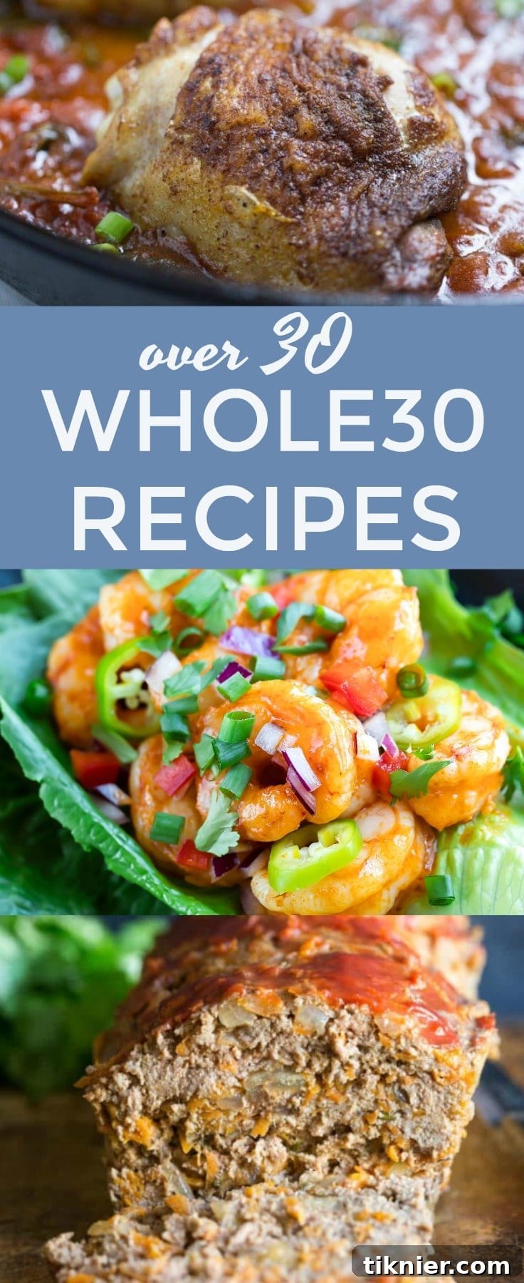 Over 35 Whole30 Recipes that Everyone Will Love for a Healthy New Year! #whole30 #changeyourlife #paleo #healthyrecipes #cleaneats #realfood